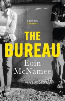 Quercus Publishing The Bureau , A Gritty Tale Of Love And Death In Northern Ireland