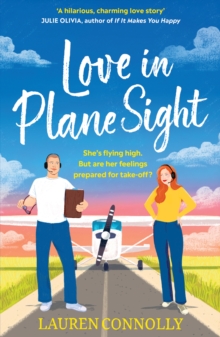Quercus Love In Plane Sight , A Steamy, Emotional Brother's-best-friend Romcom Perfect For Fans Of Abby Jimenez