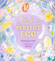 Pick a Perfect Egg : A must-read picture book to share with kids aged 3-6