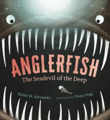 Anglerfish: The Seadevil of the Deep