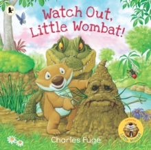 Watch Out, Little Wombat!