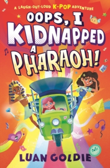 Oops, I Kidnapped A Pharaoh!