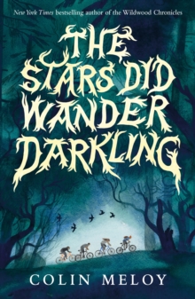 The Stars Did Wander Darkling