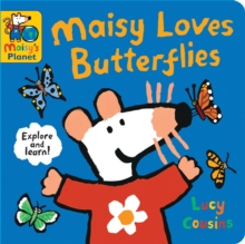 Maisy Loves Butterflies: A Maisy's Planet Book : Key facts about butterflies and moths, the perfect gift for outdoor explorers age 14