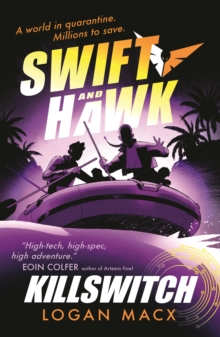 Swift and Hawk: Killswitch