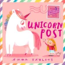 Unicorn Post : The perfect gift for unicorn-lovers with magical lift-the-flap letters to open, sparkly surprises and unicorn fun for kids age 3,4,5,6,7