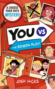 YOU VS The Poison Plot : Murder Mystery Choose Your Path Puzzle for fans of interactive adventures like Cluedle, Murdle Junior and gamers age 9-12