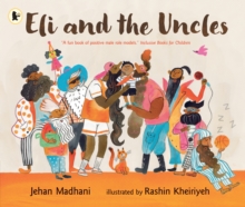 Eli and the Uncles : A bedtime book to share with uncles, nephews, nieces and more