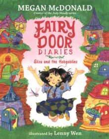 Fairy Door Diaries: Eliza and the Hobgoblins