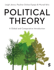 Political Theory : A Global and Comparative Introduction