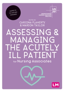 Assessing and Managing the Acutely Ill Patient for Nursing Associates