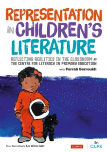 Representation in Children's Literature : Reflecting Realities in the classroom