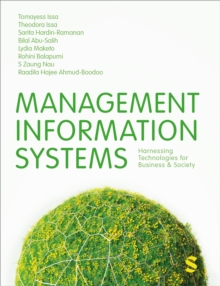 Management Information Systems : Harnessing Technologies for Business & Society