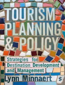 Tourism Planning & Policy : Strategies for Destination Development and Management