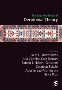 Sage Publications Ltd The Sage Handbook Of Decolonial Theory