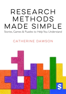 Research Methods Made Simple : Stories, Games & Puzzles to Help You Understand