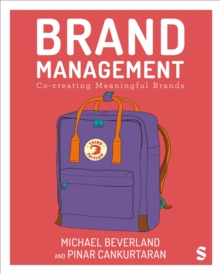 Brand Management : Co-creating Meaningful Brands