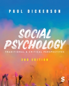 Social Psychology : Traditional and Critical Perspectives