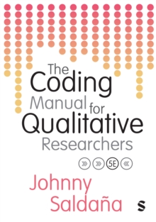 Sage Publications Ltd The Coding Manual For Qualitative Researchers