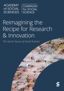 Reimagining the Recipe for Research & Innovation : the Secret Sauce of Social Science