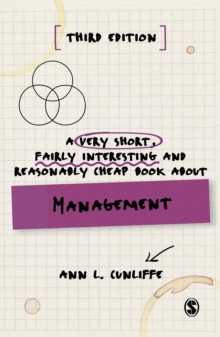 A Very Short, Fairly Interesting and Reasonably Cheap Book about Management, Hardback Book A Very Short, Fairly Interesting and Reasonably Cheap Book about Management, Hardback Book