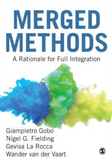 Merged Methods : A Rationale for Full Integration