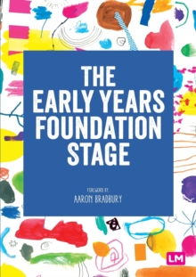 The Early Years Foundation Stage (EYFS) 2021 : The statutory framework