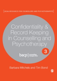 Confidentiality & Record Keeping in Counselling & Psychotherapy