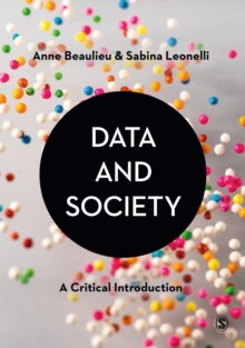 Data and Society : A Critical Introduction