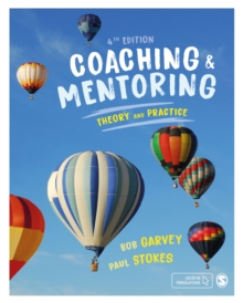 Coaching and Mentoring : Theory and Practice