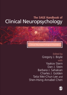 The SAGE Handbook of Clinical Neuropsychology : Clinical Neuropsychological Disorders