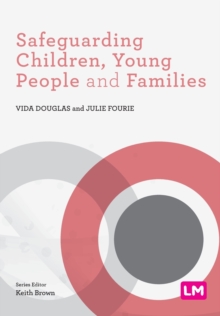 Safeguarding Children, Young People and Families