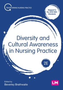 Diversity and Cultural Awareness in Nursing Practice