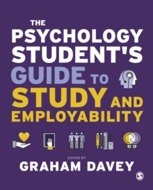 The Psychology Student's Guide to Study and Employability