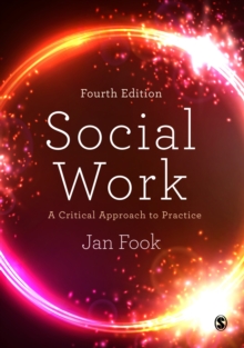 Social Work : A Critical Approach to Practice