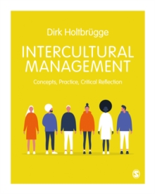 Intercultural Management : Concepts, Practice, Critical Reflection