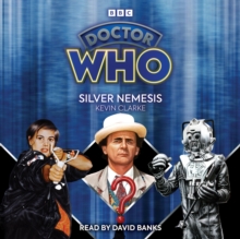 Doctor Who: Silver Nemesis : 7th Doctor Novelisation