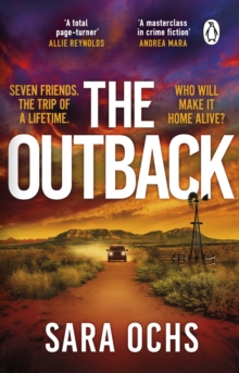 Transworld Outback , Escape To The Outback In This Gripping And Unforgettable Thriller That You Won't Be Able To Put Down