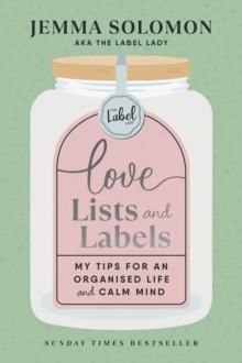 Love, Lists and Labels