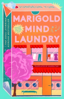 Marigold Mind Laundry : The inspirational and uplifting bestseller that will capture your heart