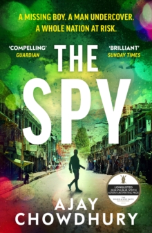 The Spy : The pulse-pounding new undercover thriller for fans of Robert Galbraith, Anthony Horowitz and M. W. Craven