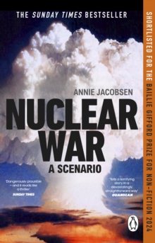 Transworld Nuclear War , The Bestselling Non-fiction Thriller, Shortlisted For The Baillie Gifford Prize 2024
