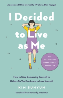 I Decided to Live as Me : The million-copy Korean bestseller