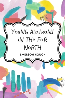 Young Alaskans in the Far North