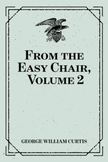 From the Easy Chair, Volume 2