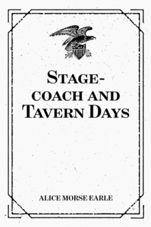 Stage-coach and Tavern Days