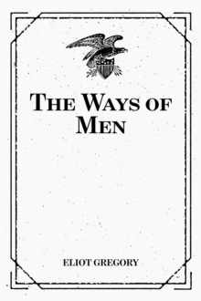 The Ways of Men