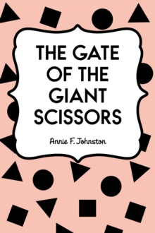 The Gate of the Giant Scissors