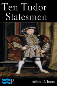 Ten Tudor Statesmen