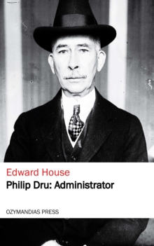 Philip Dru: Administrator